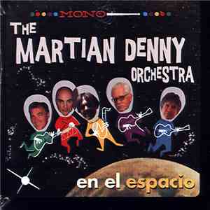 The Martian Denny Orchestra - En El Espacio