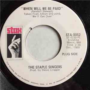 The Staple Singers - When Will We Be Paid