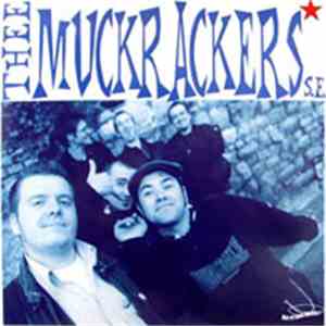 Thee Muckrackers S.E. - Thee Muckrackers S.E.