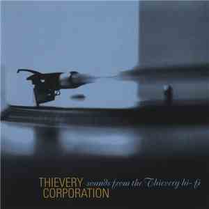 Thievery Corporation - Sounds From The Thievery Hi-Fi