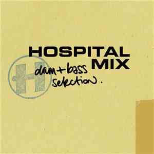 Various - Hospital Mix (Drum+Bass Selection)
