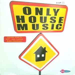 Various - Only House Music