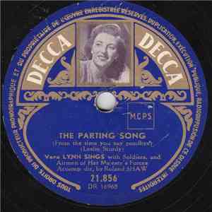 Vera Lynn With Soldiers And Airmen Of Her Majesty's Forces - Auf Wiederseh' ...