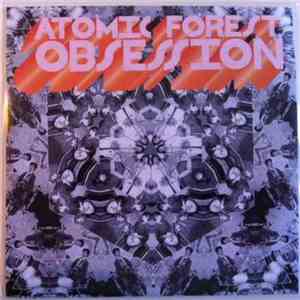 Atomic Forest - Obsession