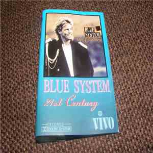 Blue System - 21st Century