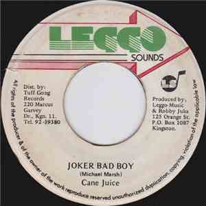 Cane Juice - Joker Bad Boy