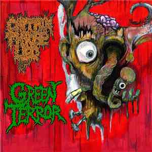 Captain Three Leg / Green Terror - C3L / Green Terror Split
