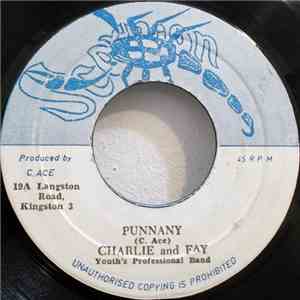 Charlie & Fay / Ace And The Professional - Punnany