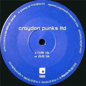 Croydon Punks Ltd. - Rule OK