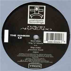 David Alvarado - The Sun Kiss E.P.