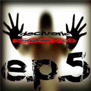 DJ Patxi Deciveria - DJ Patxi Deciveria EP Vol. 5