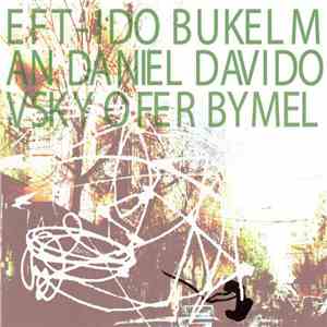 EFT  - Bukelman / Davidovsky / Bymel