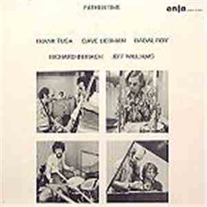 Frank Tusa, Dave Liebman, Badal Roy, Richard Beirach, Jeff Williams - Fathe ...