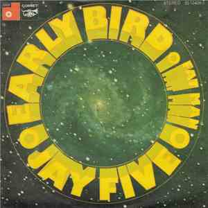 Jay Five - Early Bird