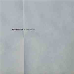 Jeff Parker - The Relatives