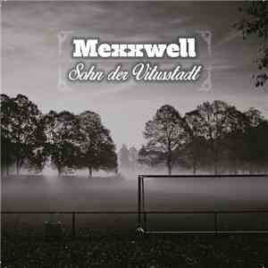 Mexxwell - Sohn Der Vitusstadt
