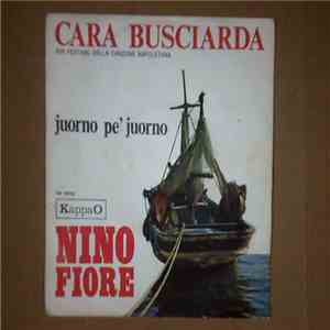 Nino Fiore - Cara Busciarda