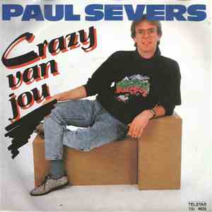 Paul Severs - Crazy Van Jou