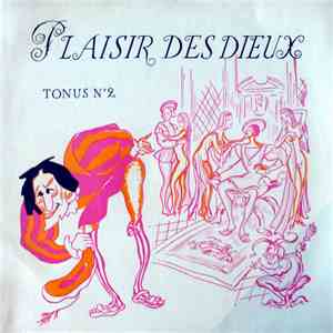 Plaisir Des Dieux - Tonus N°2