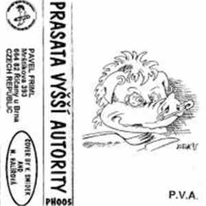 P.V.A. - Prasata Vyšší Autority
