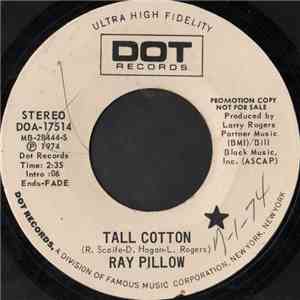 Ray Pillow - Tall Cotton