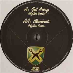 Rhythm Beater - Get Away / Illuminati