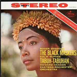 Roger Sessions / Colin McPhee, Howard Hanson, Eastman-Rochester Orchestra - ...