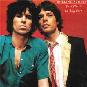 Rolling Stones - Fort Worth - 18th July 1978