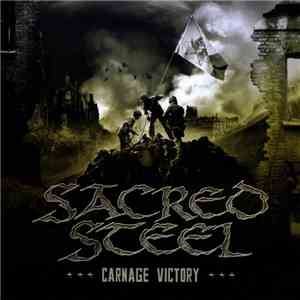 Sacred Steel - Carnage Victory