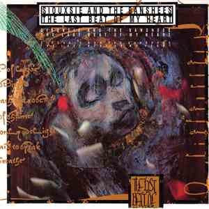 Siouxsie And The Banshees - The Last Beat Of My Heart