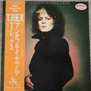 T. Rex - The Unobtainable T. Rex