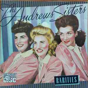 The Andrews Sisters - Rarities