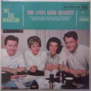 The Anita Kerr Quartet - We Dig Mancini