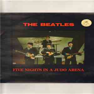 The Beatles - Five Nights In A Judo Arena