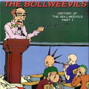 The Bollweevils - History Of The Bollweevils Part I