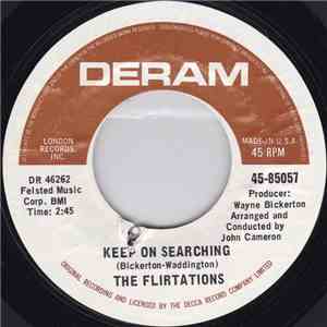 The Flirtations - Keep On Searching