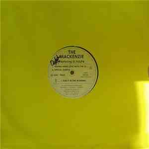 The Mackenzie - Wanna Make Love With The DJ