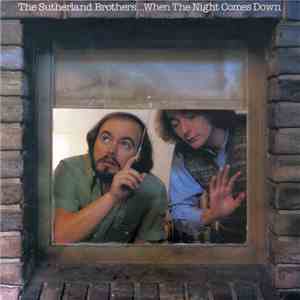 The Sutherland Brothers - When The Night Comes Down