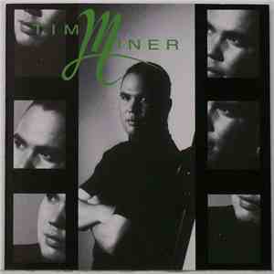 Tim Miner - Tim Miner
