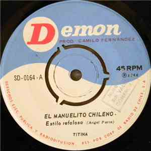 Titina - El Manuelito Chileno / Qué Tanto Será