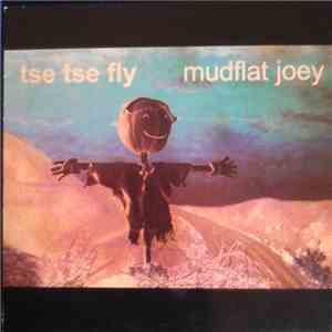 Tse Tse Fly - Mudflat Joey