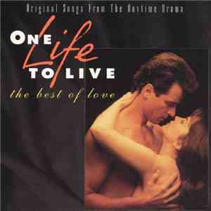 Various - One Life to Live: The Best of Love