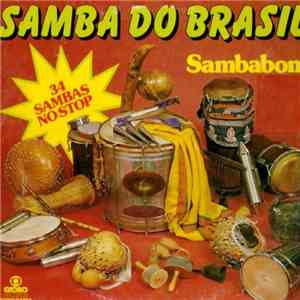 Various - Samba Do Brasil, 34 Sambas No-Stop - Sambabom