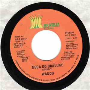 Wando - Nega Do Obaluae / Na Baixa Do Sapateiro