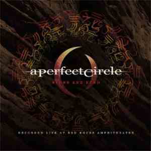 A Perfect Circle - Stone And Echo