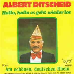 Albert Ditscheid - Hallo, Hallo Es Geht Wieder Los