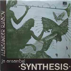 Aleksander Rjabov Ja Ansambel Synthesis  - Dialoogid