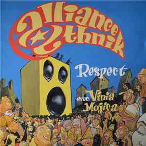 Alliance Ethnik avec Vinia Mojica - Respect