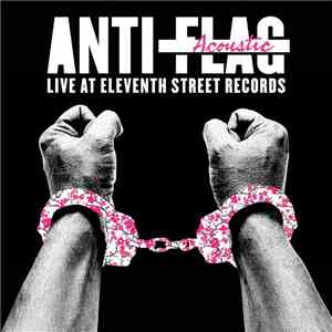 Anti-Flag - Live Acoustic At 11th Street Records