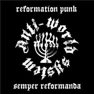 Anti-World System - Reformation Punk